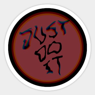 Just do it Sticker